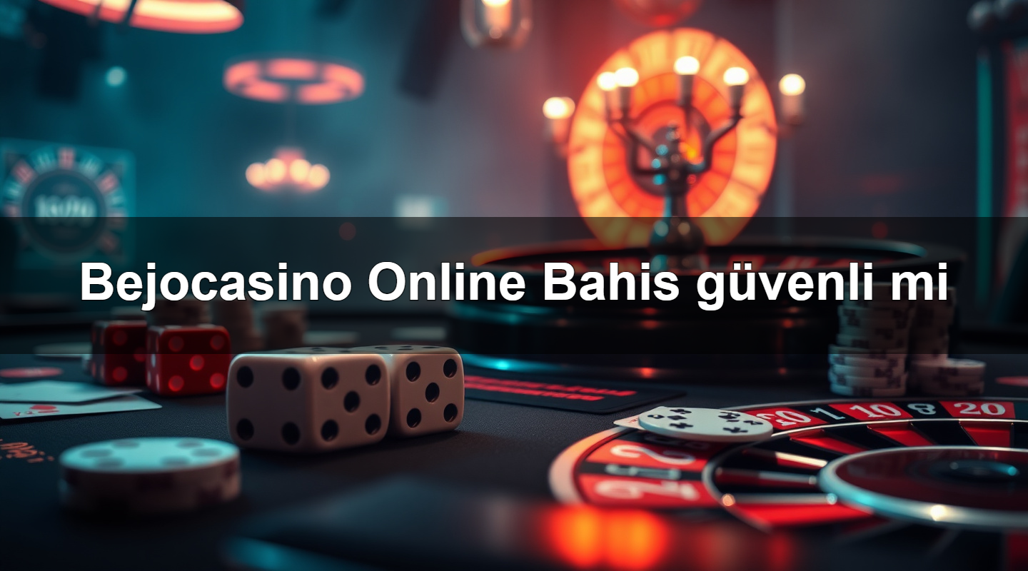 bejocasino online bahis g venli mi 1780934315467